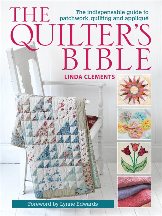 Quilter&#x27;s Bible