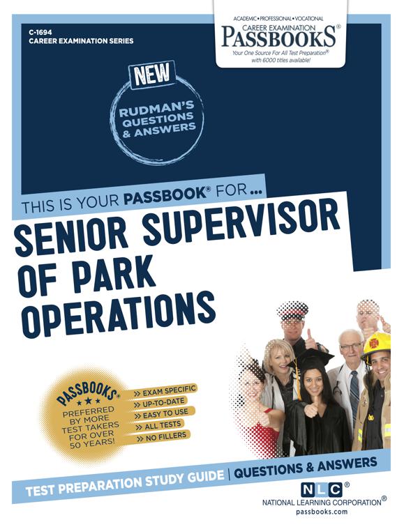 Senior Supervisor of Park Operations, Career Examination Series