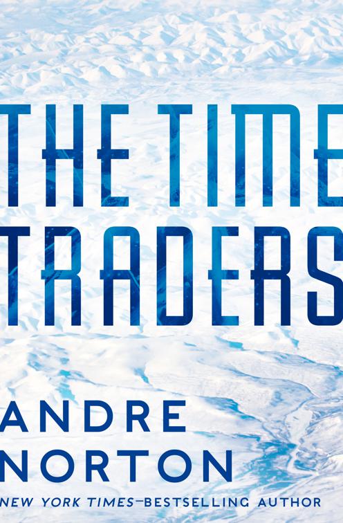 Time Traders, The Time Traders Series