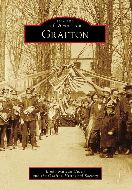 Grafton, Images of America