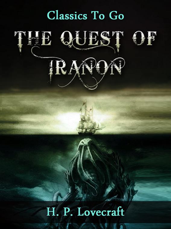 The Quest of Iranon, Classics To Go