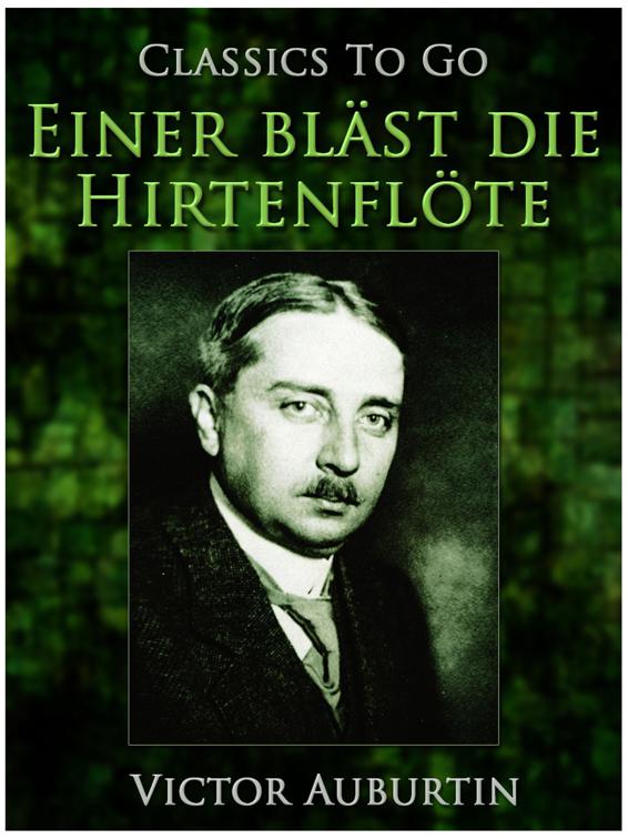 Einer bläst die Hirtenflöte, Classics To Go