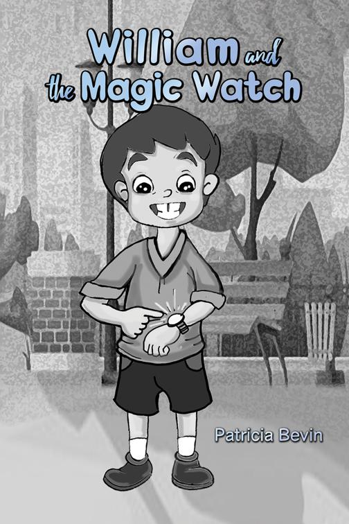 William and the Magic Watch