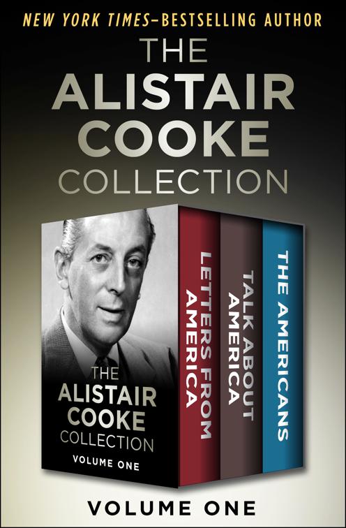 Alistair Cooke Collection Volume One