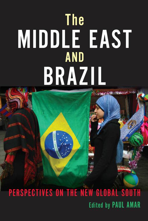 Middle East and Brazil, Public Cultures of the Middle East and North Africa