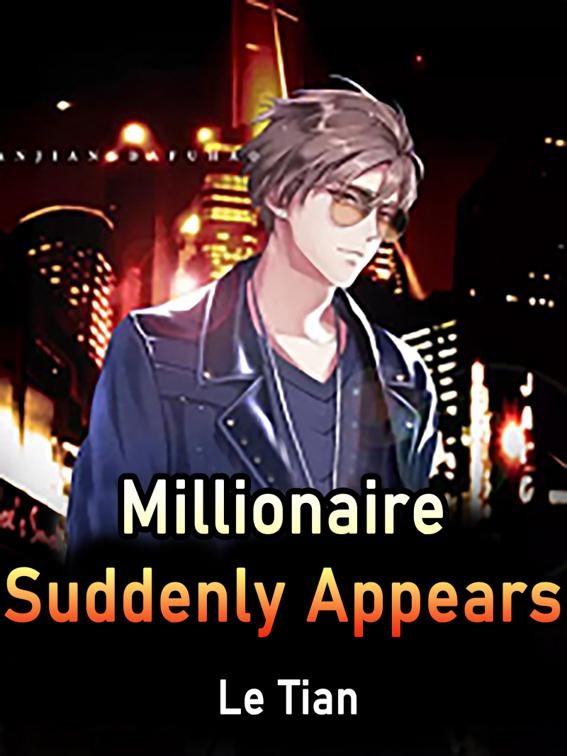 Millionaire Suddenly Appears, Volume 9