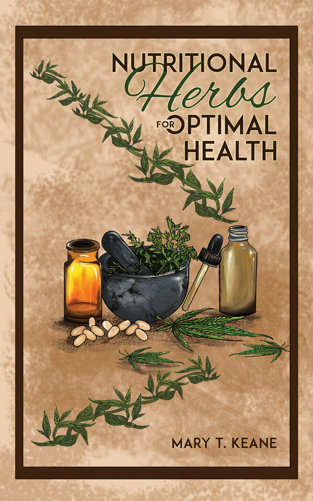 This image is the cover for the book Nutritional Herbs for Optimal Health