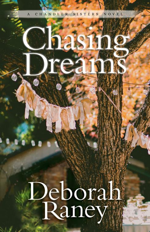 This image is the cover for the book Chasing Dreams, Chandler Sisters