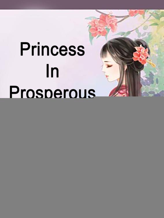 Princess In Prosperous Age, Volume 1