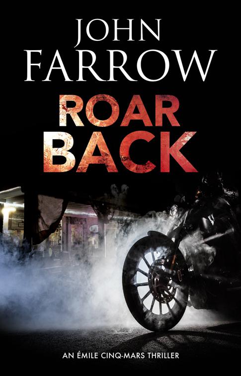 Roar Back, The Émile Cinq-Mars Thrillers