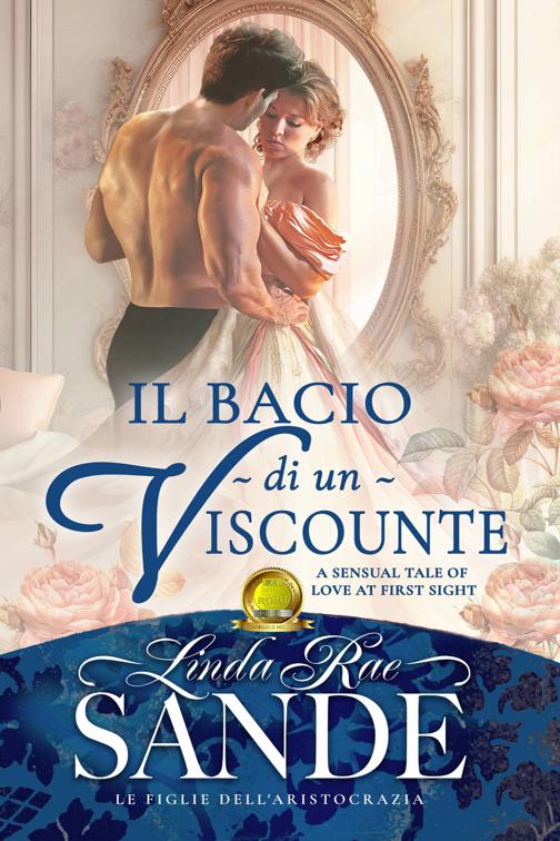 Il bacio di un visconte, Le figlie dell&#x27;aristocrazia