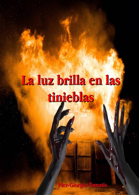 La luz brilla en las tinieblas