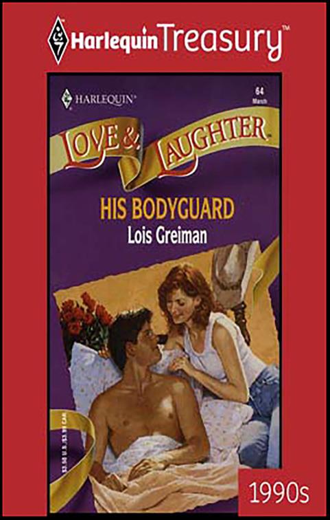 His Bodyguard, Love &amp; Laughter