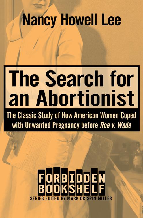 Search for an Abortionist, Forbidden Bookshelf