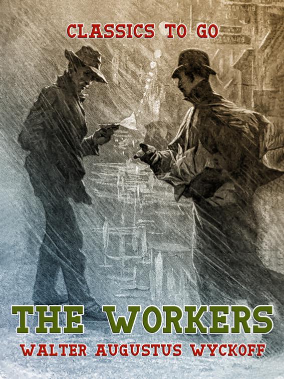 The Workers, Classics To Go
