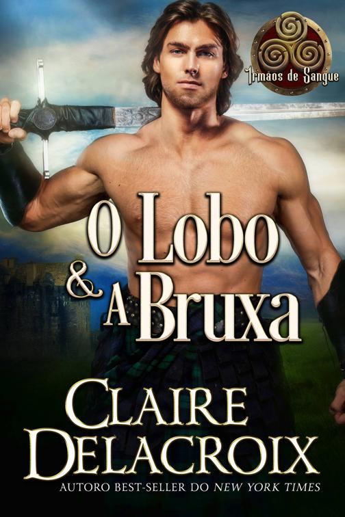 O Lobo &amp; A Bruxa, Irmãos de Sangue