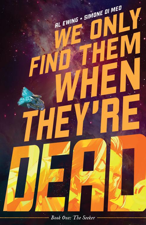 This image is the cover for the book We Only Find Them When They're Dead, We Only Find Them When They're Dead