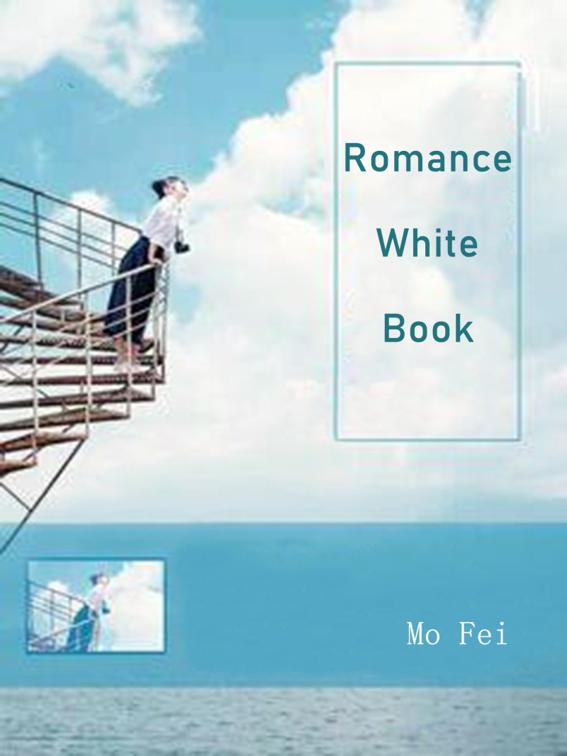 This image is the cover for the book Romance White Book, Book 3
