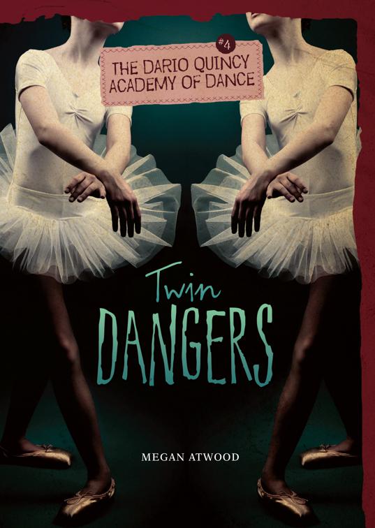 Twin Dangers, The Dario Quincy Academy of Dance