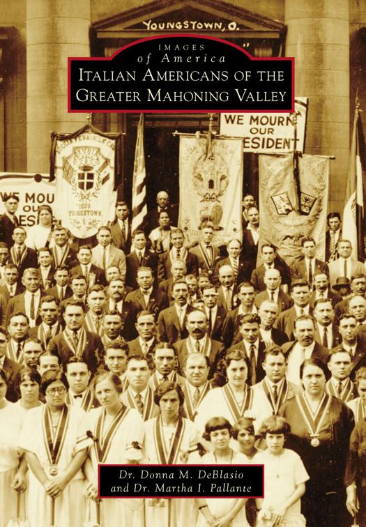 Italian Americans of the Greater Mahoning Valley, Images of America