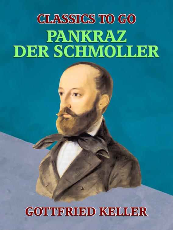Pankraz, der Schmoller, Classics To Go