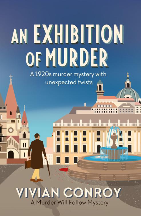 Exhibition of Murder, Murder Will Follow