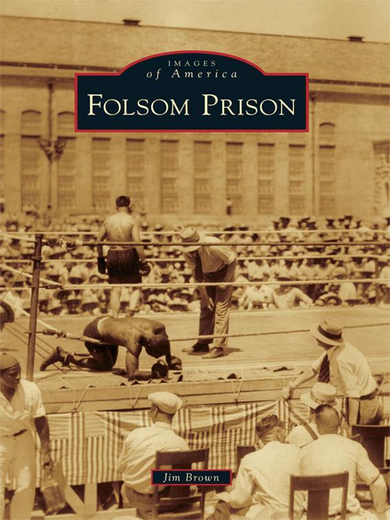 Folsom Prison, Images of America