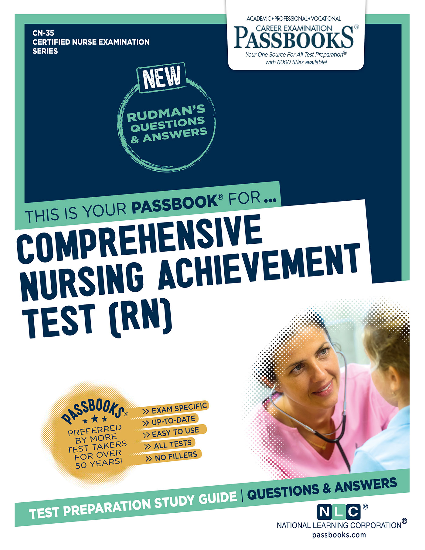 COMPREHENSIVE NURSING ACHIEVEMENT TEST (RN), Certified Nurse Examination Series