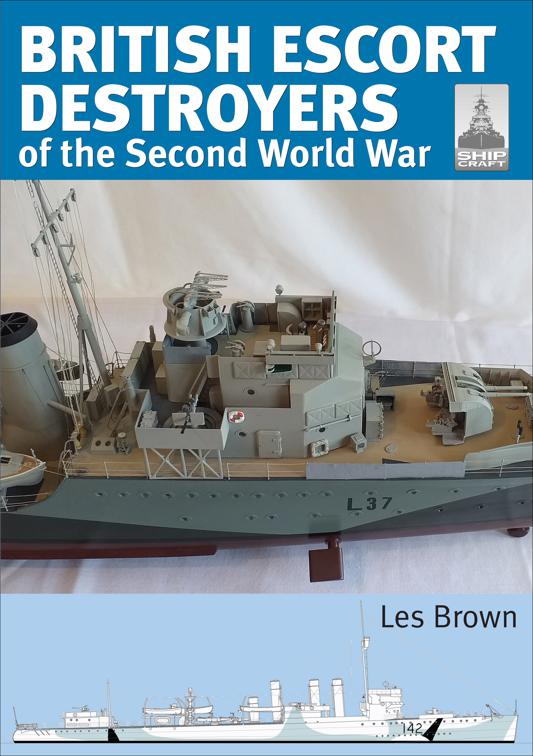 British Escort Destroyers of the Second World War, ShipCraft