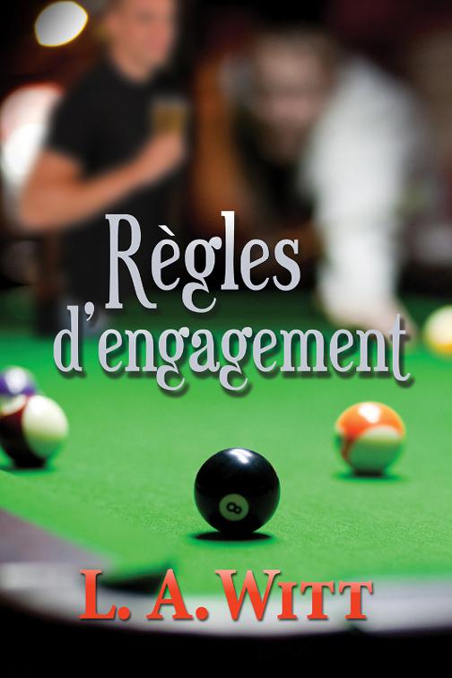 Règles d’engagement, Règles d&#x27;Engagement