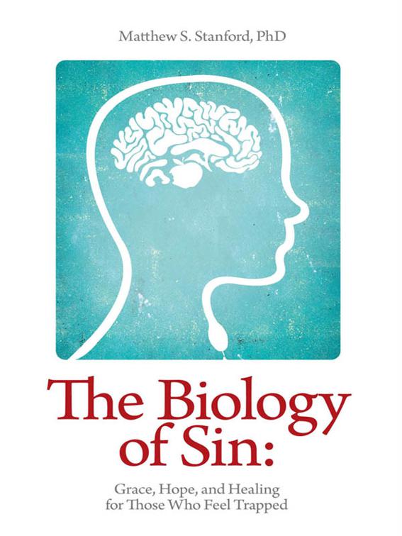 The Biology of Sin