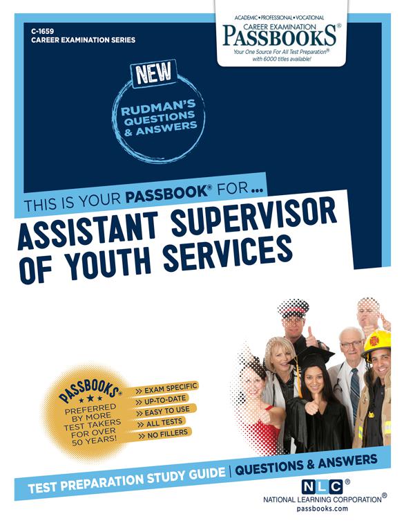 Assistant Supervisor of Youth Services, Career Examination Series