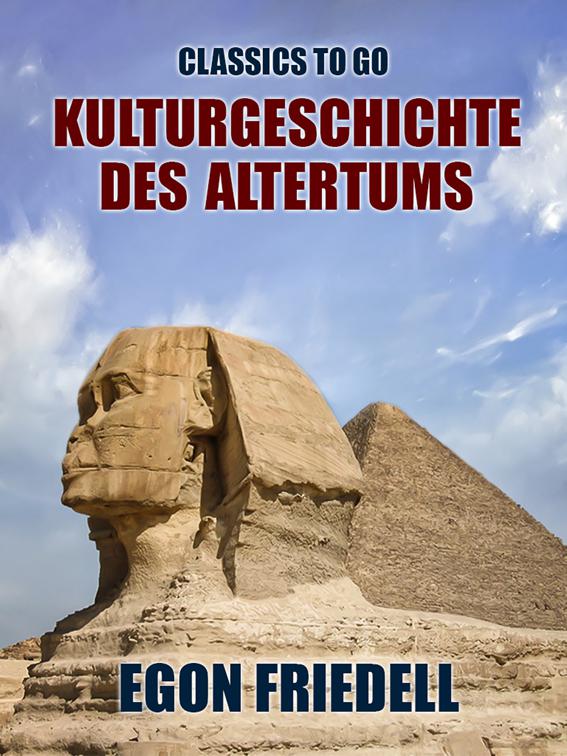 Kulturgeschichte des Altertums, Classics To Go