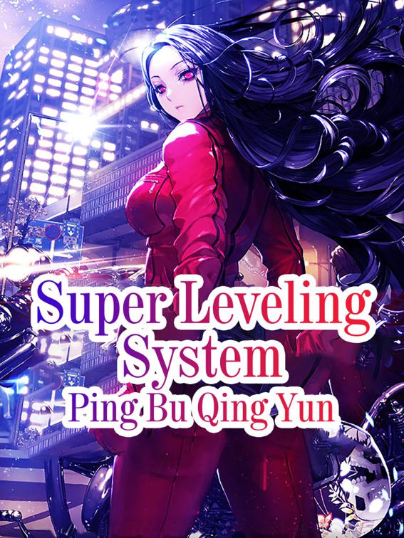 This image is the cover for the book Super Leveling System, Book 7
