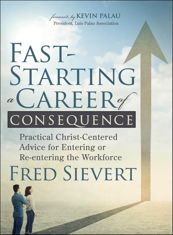 Fast-Starting a Career of Consequence
