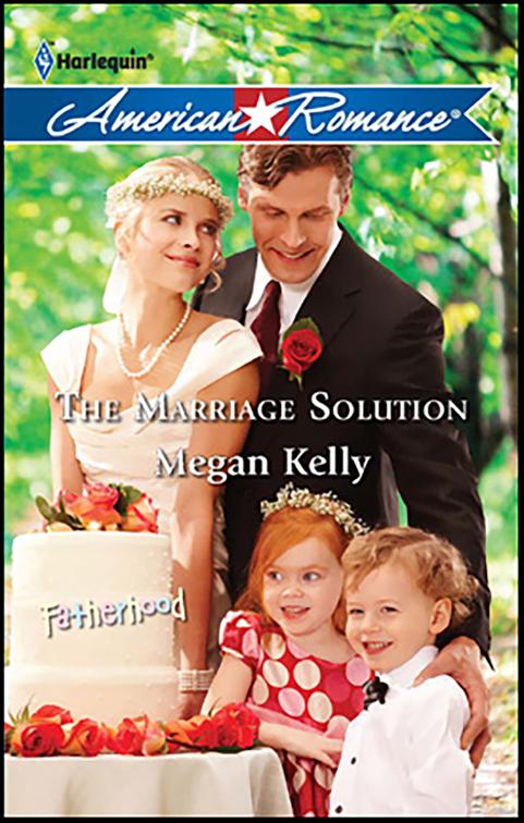 Marriage Solution, Fatherhood