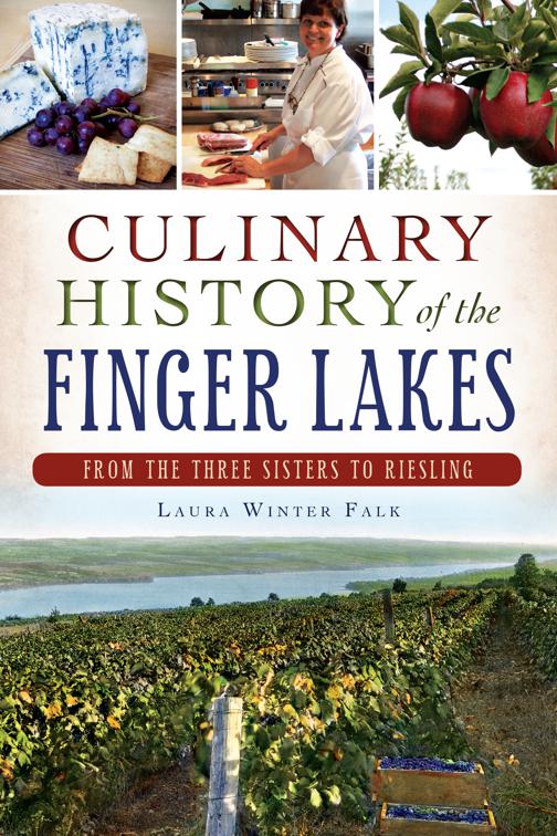 Culinary History of the Finger Lakes, American Palate
