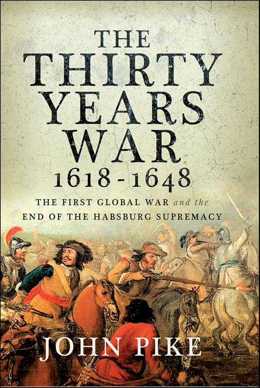 Thirty Years War, 1618–1648