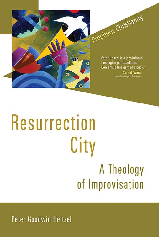 Resurrection City, Prophetic Christianity Series (PCS)