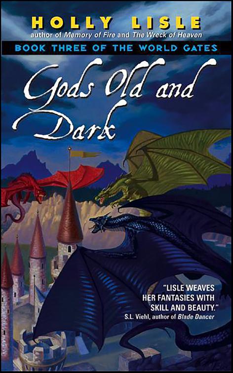 Gods Old and Dark, World Gates Series