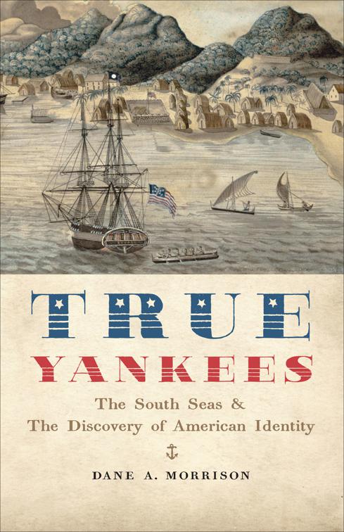 True Yankees, The Johns Hopkins University Studies in Historical and Political Science