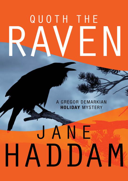 Quoth the Raven, The Gregor Demarkian Holiday Mysteries