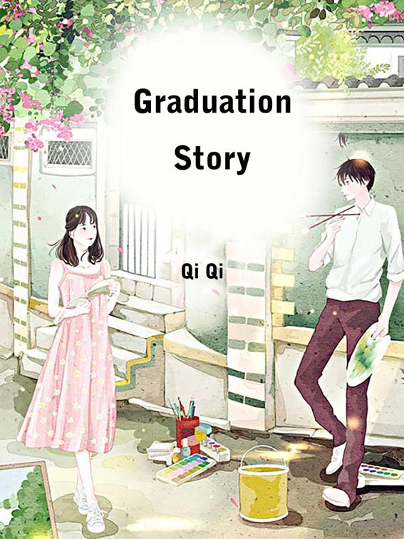 This image is the cover for the book Graduation Story, Volume 1