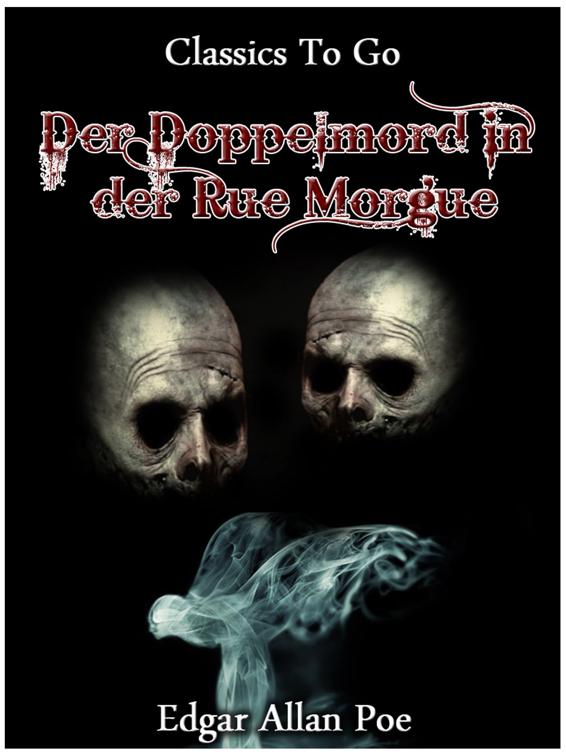 Der Doppelmord in der Rue Morgue, Classics To Go