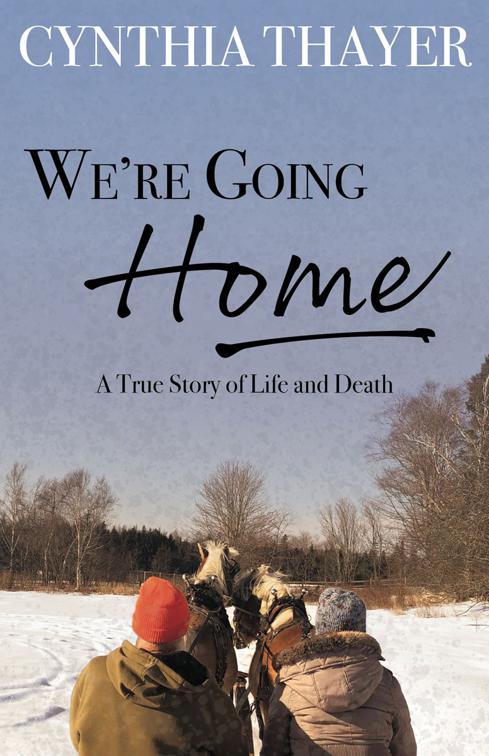 We&#x27;re Going Home