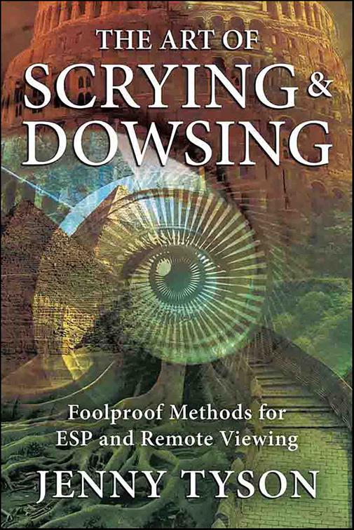 Art of Scrying &amp; Dowsing