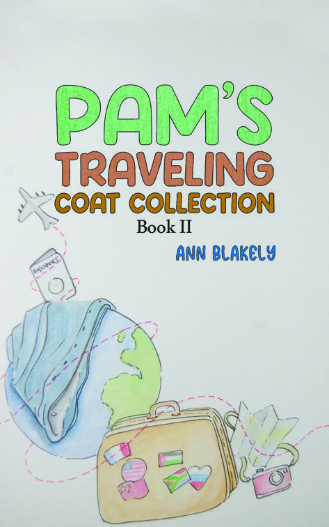 Pam’s Traveling Coat Collection – Book II