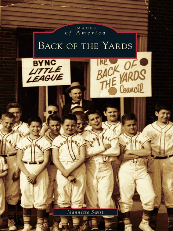 Back of the Yards, Images of America
