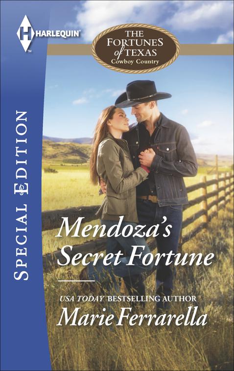 Mendoza&#x27;s Secret Fortune, The Fortunes of Texas: Cowboy Country