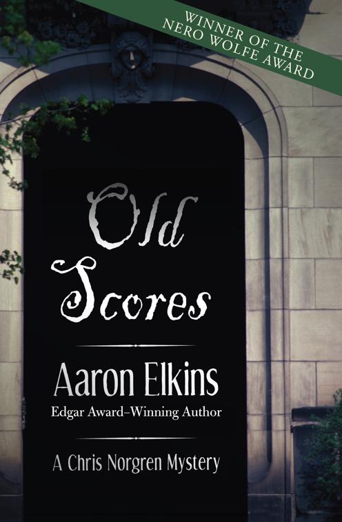 Old Scores, The Chris Norgren Mysteries